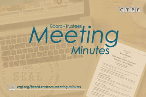 Board Meeting Minutes Graphic featuring a laptop with a yellowish overall and the words Board of Trustees Meeting Minutes in the forefront. The CTPF logo is in the top right corner. 