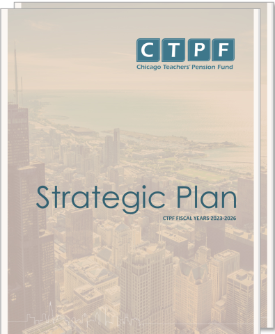 Cover Page graphic of CTPF's Strategic plan. Featuring a photo of the skyline of Chicago in the background, with a sandy colored overlay, the CTPF logo is in the top right corner. The page reads "Strategic Plan" in "Fund Blue" letters