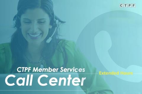 CTPF Member Services Call Center Extended hours graphic with call center rep wearing a head set and a blue overlay