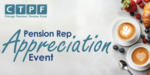 Graphic with CTPF Logo and the words Pension Rep Appreciation Event